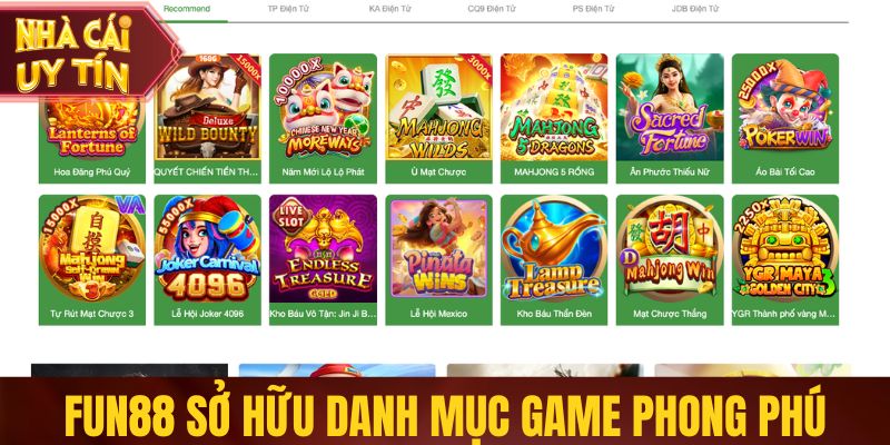 Fun88 sở hữu danh mục game phong phú